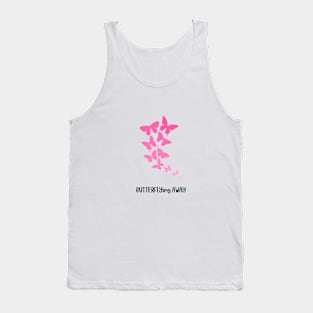 BUTTERFLYing AWAY Tank Top